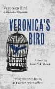Veronica's Bird: Thirty-Five Years Inside as a Female Prison Officer