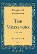 The Messenger, Vol. 2