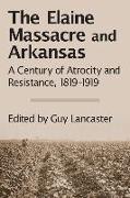 The Elaine Massacre and Arkansas