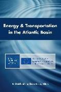 Energy & Transportation in the Atlantic Basin