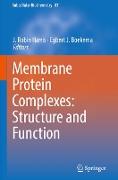 Membrane Protein Complexes: Structure and Function