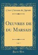 Oeuvres de du Marsais, Vol. 7 (Classic Reprint)