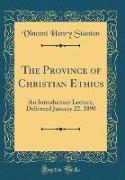 The Province of Christian Ethics