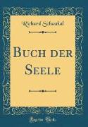 Buch der Seele (Classic Reprint)