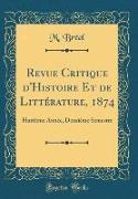 Revue Critique d'Histoire Et de Littérature, 1874