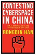 Contesting Cyberspace in China