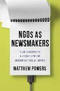 NGOs as Newsmakers