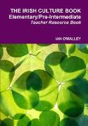 The Irish Culture Book Elementary/Pre-Inter Teacher Book