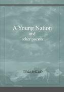 A Young Nation and Other Poems