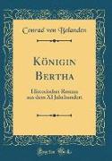 Königin Bertha