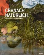 Cranach natürlich