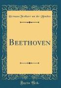 Beethoven (Classic Reprint)