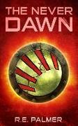 The Never Dawn