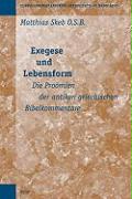 Exegese Und Lebensform: Die Proömien Der Antiken Griechischen Bibelkommentare