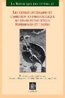 Les Genres Litteraires Et L'Ambition Anthropologique Au Dix-Huitieme Siecle: Experiences Et Limites: Actes Des Journees D'Etudes A L'Universite Franco