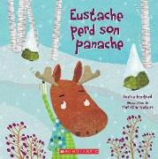 Eustache Perd Son Panache = Wade's Wiggly Antlers