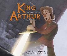 King Arthur: The Story of How Arthur Became King