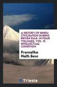 A history of Hindu civilisation during British rule