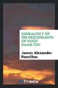 Genealogy of the descendants of Hugh Hamilton