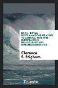 British royal proclamations relating to America, 1603-1783