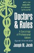 Doctors and Rules