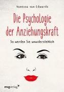 Die Psychologie der Anziehungskraft