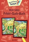 Die verflixten Sieben - Mein tolles Fehler-Such-Buch