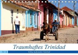 Traumhaftes Trinidad - Kubas koloniales Kleinod (Tischkalender 2018 DIN A5 quer)