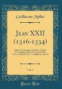 Jean XXII (1316-1334), Vol. 3