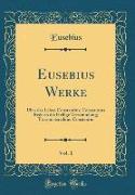Eusebius Werke, Vol. 1