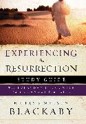 Experiencing the Resurrection Study Guide