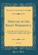 Minutes of the Right Worshipful, Vol. 10