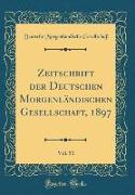 Zeitschrift der Deutschen Morgenländischen Gesellschaft, 1897, Vol. 51 (Classic Reprint)