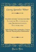 Handbuch der Theologischen Literatur Hauptsächlich der Protestantischen Deutschlands