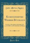 Kurzgefaßtes Weiber-Büchlein