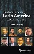 Understanding Latin America