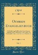 Otfrids Evangelienbuch, Vol. 2