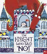 The Knight Who Said "No!"