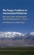The Steppe Tradition in International Relations 