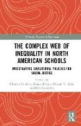 The Complex Web of Inequality in North American Schools