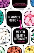 The Nurse's Guide to Mental Health Medicines