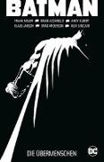Batman: Dark Knight III - Die Übermenschen