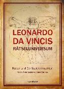 Leonardo da Vincis Rätseluniversum
