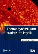 Thermodynamik und statistische Physik