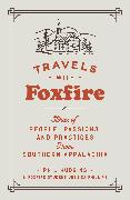 Travels with Foxfire