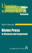 Kleine Prosa in Moderne und Gegenwart