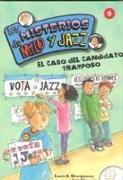 Los misterios de Milo y Jazz 9. El caso del candidato tramposo