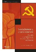Socialismos y comunismos : claves históricas de dos movimientos políticos