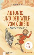 Antonio und der Wolf von Gubbio
