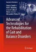 Advanced Technologies for the Rehabilitation of Gait and Balance Disorders